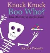 Knock Knock Boo Who?