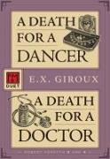 A Death for a Dancer / A Death for a Doctor: An F&m Duet