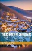 The 13 Days of Christmas