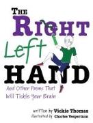 The Right Left Hand