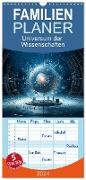 Familienplaner 2024 - Universum der Wissenschaften mit 5 Spalten (Wandkalender, 21 x 45 cm) CALVENDO