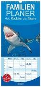 Familienplaner 2024 - Hai: Raubtier der Meere mit 5 Spalten (Wandkalender, 21 x 45 cm) CALVENDO