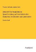 Zeitschrift für Vergleichende Sprachforschung auf dem Gebiete des Deutschen, Griechischen und Lateinischen