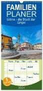 Familienplaner 2024 - Udine - die Stadt der Engel mit 5 Spalten (Wandkalender, 21 x 45 cm) CALVENDO