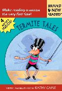 Termite Tales