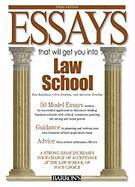 Essays That Will Get You Into Law School