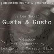Gusta & Gusto with Commentary