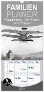 Familienplaner 2024 - Flugpioniere - Der Traum vom Fliegen mit 5 Spalten (Wandkalender, 21 x 45 cm) CALVENDO
