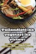 Tailandieti¿ka vegetari¿ka virtuv¿