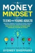 A Money Mindset for Teens and Young Adults