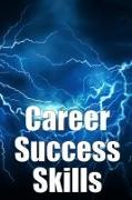 Career Success Skills