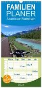 Familienplaner 2024 - Abenteuer Radreisen mit 5 Spalten (Wandkalender, 21 x 45 cm) CALVENDO