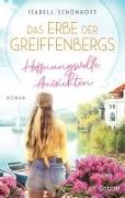 Das Erbe der Greiffenbergs - Hoffnungsvolle Aussichten