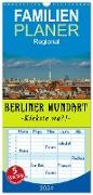 Familienplaner 2024 - Berliner Mundart mit 5 Spalten (Wandkalender, 21 x 45 cm) CALVENDO