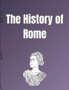 HISTORY OF ROME