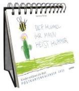 Der Hummel ihr Mann heist Hummer – Postkartenkalender 2025