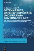 Datenmärkte, Datenintermediäre und der Data Governance Act