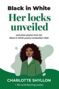 Her locks unveiled