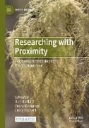 Researching with Proximity