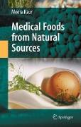Medical Foods from Natural Sources