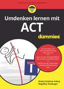 Umdenken lernen mit ACT für Dummies