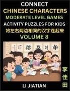 Moderate Level Chinese Character Puzzles for Kids (Volume 8)