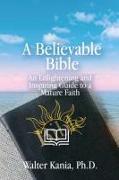 A Believable Bible