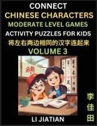 Moderate Level Chinese Character Puzzles for Kids (Volume 3)