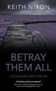 Betray Them All