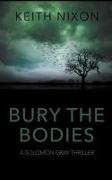 Bury The Bodies
