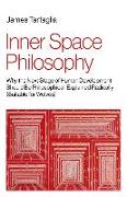 Inner Space Philosophy