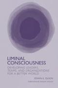 Liminal Consciousness