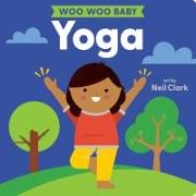 Woo Woo Baby: Yoga