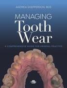 Managing Tooth Wear