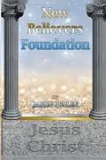 New Believers' Foundation