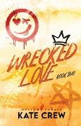 Wrecked Love