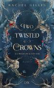 Two Twisted Crowns - Die Magie zwischen uns