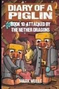 Diary of a Piglin Book 10