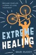 Extreme Healing
