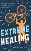 Extreme Healing