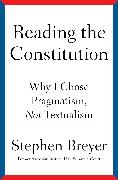 Reading the Constitution