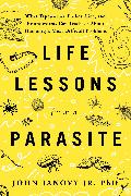 Life Lessons from a Parasite