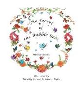 The Secret of the Bubble Bees