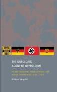 The Unfolding Agony of Oppression: Victor Klemperer, Nazi Germany and Soviet Communism, 1933 - 1959