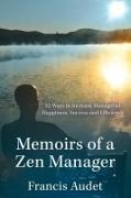 Memoirs of a Zen Manager