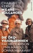 We are Volcanoes