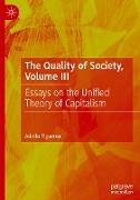 The Quality of Society, Volume III