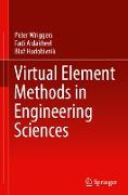Virtual Element Methods in Engineering Sciences