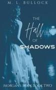 The Hall of Shadows