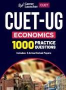 CUET-UG 2023 Economics - 1000 Practice Questions & 5 Actual Solved Papers